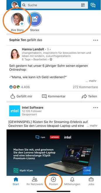 Der LinkedIn-Feed in der App; das eigene Profilbild oben links und das Plus-Symbol in der unteren Leiste sind orange markiert