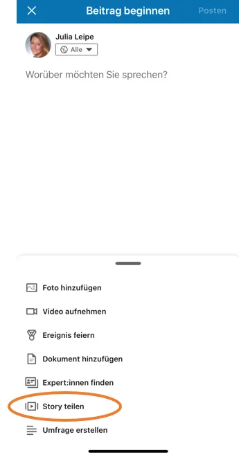 Das Menü „Beitrag beginnen“ in der LinkedIn-App; der Eintrag „Story teilen“ ist orange markiert
